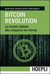 BITCOIN REVOLUTION LA MONETA DIGITALE A