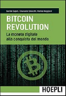 BITCOIN REVOLUTION LA MONETA DIGITALE A