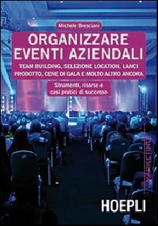 ORGANIZZARE EVENTI AZIENDALI TEAM BUILD