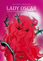 LADY OSCAR L'EROINA RIVOLUZIONARIA DI R