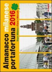 ALMANACCO MILANESE PORTAFORTUNA 2016