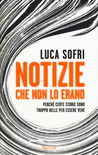 NOTIZIE CHE NON LO ERANO PERCHE CERTE S