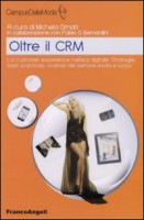OLTRE IL CRM LA CUSTOMER EXPERIENCE NEL