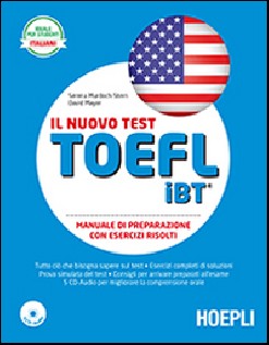 NUOVO TEST TOEFL IBT MANUALE DI PREPARA