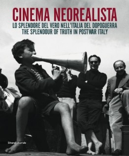 CINEMA NEOREALISTA LO SPLENDORE DEL VER