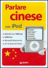 PARLARE CINESE CON I-POD CON CD-ROM