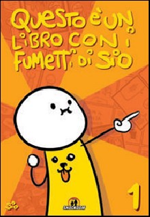 QUESTO E UN LIBRO CON I FUMETTI DI SIO