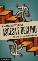 ASCESA E DECLINO STORIA ECONOMICA D'ITA