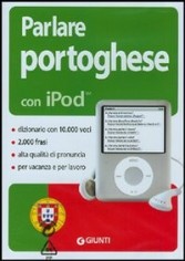 PARLARE PORTOGHESE PER I-POD CON CD-ROM