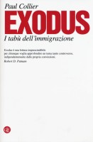 EXODUS I TABU DELL'IMMIGRAZIONE