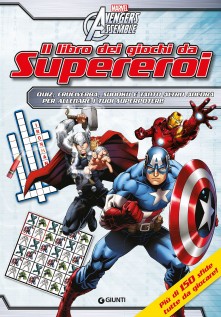 AVENGERS ASSEMBLE IL LIBRO DEI GIOCHI D