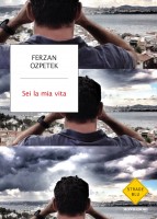 SEI LA MIA VITA