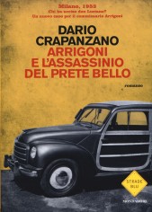 ARRIGONI E L'ASSASSINIO DEL PRETE BELLO