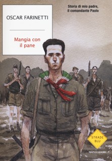 MANGIA CON IL PANE STORIA DI MIO PADRE