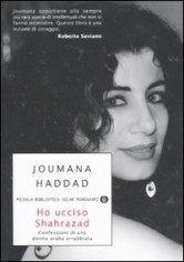 HO UCCISO SHAHRAZAD CONFESSIONI DI UNA
