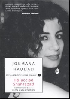 HO UCCISO SHAHRAZAD CONFESSIONI DI UNA