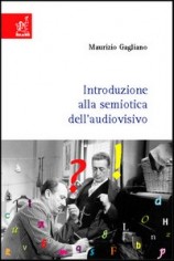 INTRODUZIONE ALLA SEMIOTICA DELL'AUDIOVI