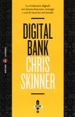 DIGITAL BANK LA RIVOLUZIONE DIGITALE NE