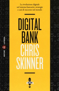 DIGITAL BANK LA RIVOLUZIONE DIGITALE NE