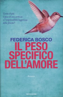 PESO SPECIFICO DELL'AMORE (IL)