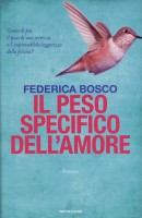 PESO SPECIFICO DELL'AMORE (IL)