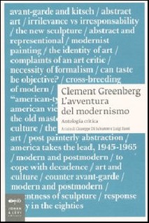 CLEMENT GREENBERG: L'AVVENTURA DEL MODER