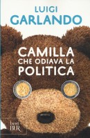 CAMILLA CHE ODIAVA LA POLITICA