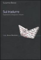 SUL TRADURRE ESPERIENZE E DIVAGAZIONI M
