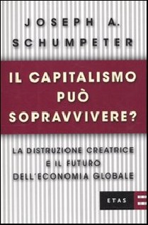 CAPITALISMO PUO SOPRAVVIVERE? LA DISTRUZ