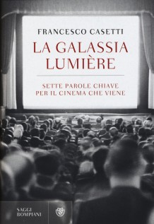 GALASSIA LUMIERE SETTE PAROLE CHIAVE PE