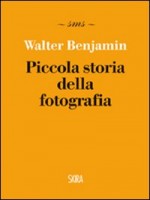 PICCOLA STORIA DELLA FOTOGRAFIA