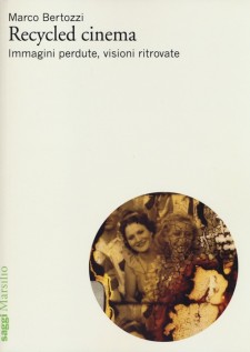 RECYCLED CINEMA IMMAGINI PERDUTE VISIO