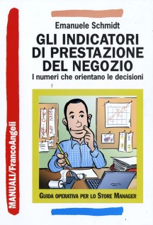 INDICATORI DI PRESTAZIONE DEL NEGOZIO I