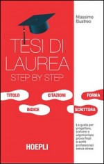 TESI DI LAUREA STEP BY STEP LA GUIDA PE
