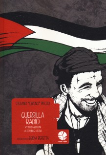 GUERRILLA RADIO VITTORIO ARRIGONI LA PO