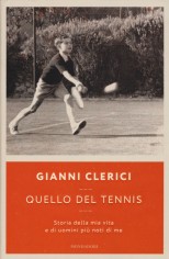 QUELLO DEL TENNIS STORIA DELLA MIA VITA