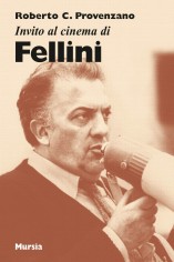 INVITO AL CINEMA DI FELLINI