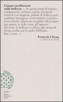 CINQUE MEDITAZIONI SULLA BELLEZZA