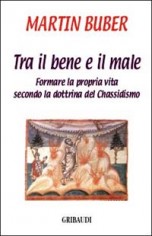 L'UOMO TRA IL BENE E IL MALE