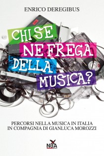 CHI SE NE FREGA DELLA MUSICA?