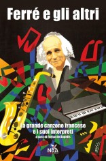 FERRE E GLI ALTRI LA GRANDE CANZONE FRA