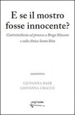 E SE IL MOSTRO FOSSE INNOCENTE? CONTROIN