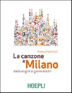 CANZONE A MILANO DALLE ORIGINI AI GIORN