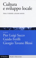 CULTURA E SVILUPPO LOCALE VERSO IL DIST