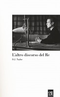 ALTRO DISCORSO DEL RE (L')