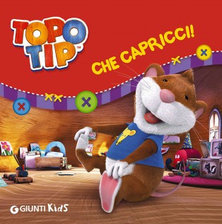 CHE CAPRICCI! TOPO TIP