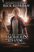 SPADA DEL GUERRIERO MAGNUS CHASE E GLI
