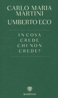 IN COSA CREDE CHI NON CREDE?