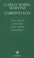 IN COSA CREDE CHI NON CREDE?