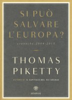 SI PUO SALVARE L'EUROPA? CRONACHE 2004-2
